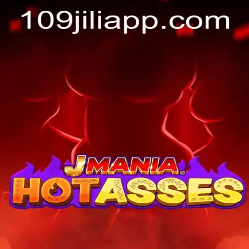 Exploring the Captivating World of JManiaHotAsses: A Dive into the 109jili Gaming Experience