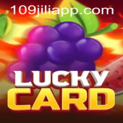Explore the Thrilling World of LuckyCard: A Deep Dive into 109jili