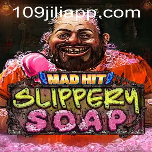 The Exciting World of MadHitSlipperySoap: A New Gaming Phenomenon with a Twist