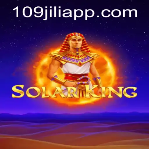 Exploring the World of SolarKing: A Cosmic Adventure with 109jili